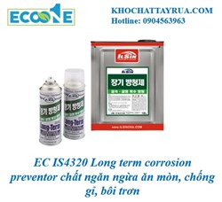 EC IS4320 Long term corrosion preventor Chất ngăn ngừa ăn mòn, chống gỉ, bôi trơn